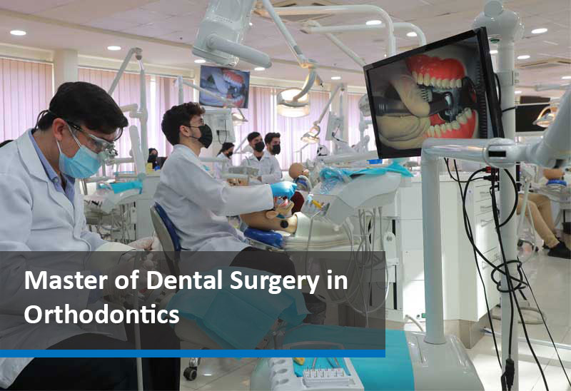 Master of Dental Surgery in Orthodontics